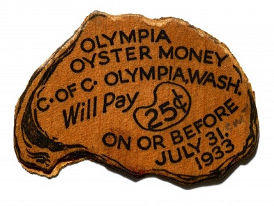 Oyster money from Olympia, Washington.