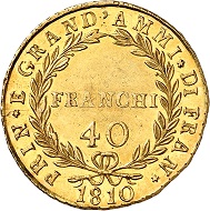 No 431: Italy / Naples. Joachim Murat, 1808-1815. 40 franchi 1810. Only 18 known specimens according to MIR. A monument of the Napoleonic era. Very rare. Extremely fine. Starting price: 125,000 CHF.
