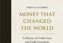 Gold Coins: Money that changed the World