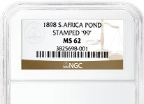 NGC Grades Rare “99” Stamped 1898 South Africa Pond