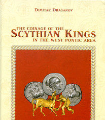 The Coinage of the Scythian Kings in the West Pontic Area