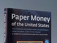 19th Edition of Friedberg’s Paper Money of United States