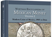 Volume 2 of Whitman Encyclopedia of Mexican Money available