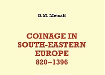 3rd Edition of Coinage in South-Eastern Europe 820-1396 released
