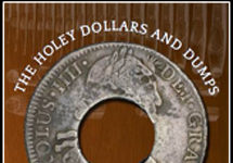 Holey Dollar – New Book on Canada’s most exotic colonial-era coin