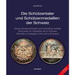07Die Schützentaler und Schützenmedaillen der Schweiz