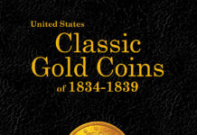 United States Classic Gold Coins of 1834-1839