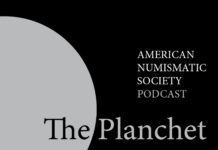 “The Planchet” Is The New Podcast of the American Numismatic Society