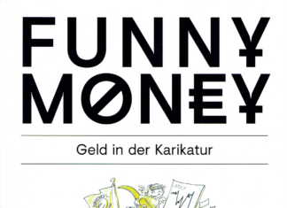 Funny Money – Money in Caricature. The Catalogue